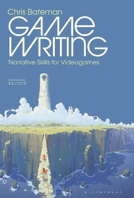 Game Writing By Chris Bateman (editor) 9781501348952 (Hardback)