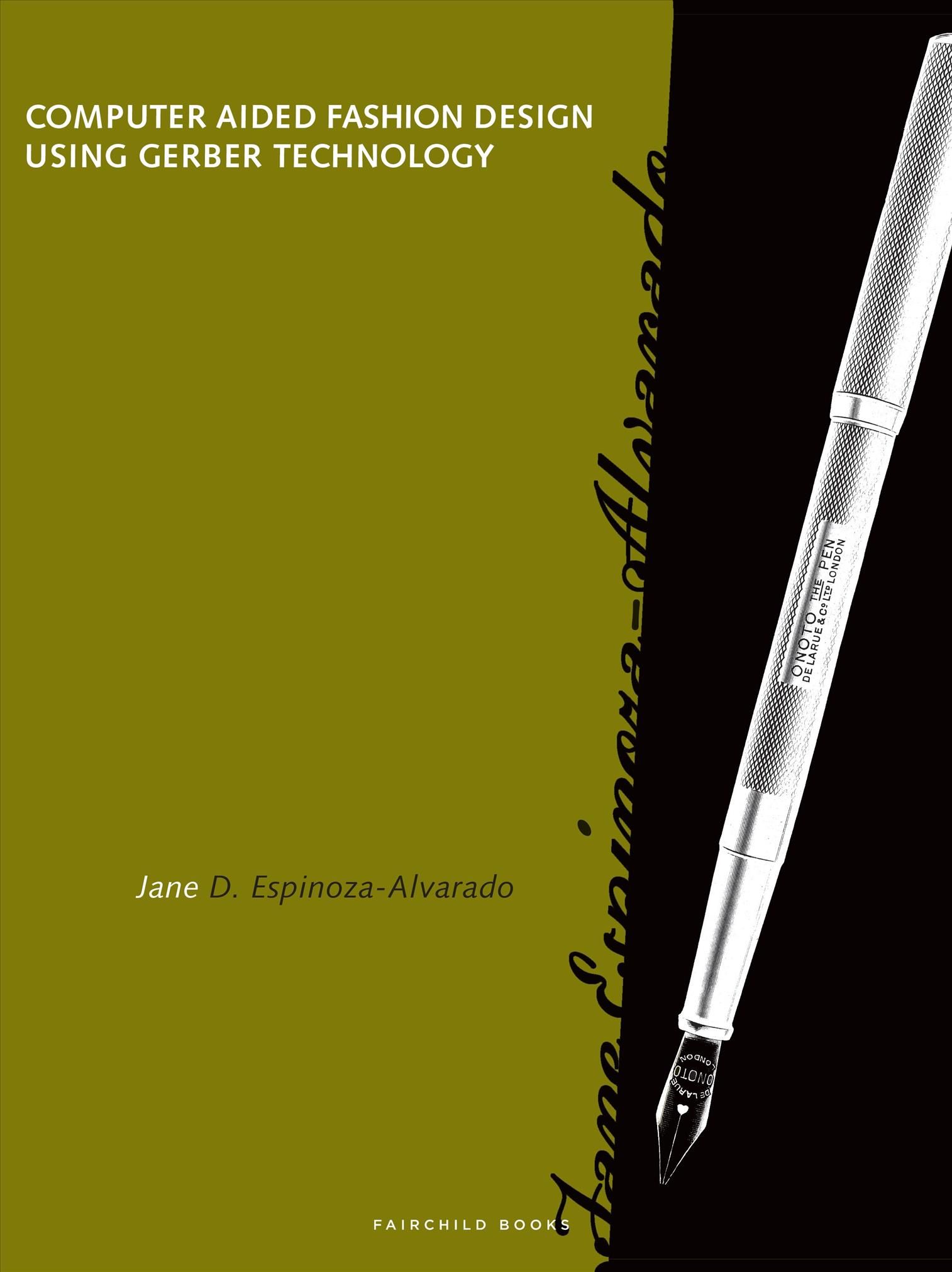 Computer Aided Fashion Design Using Gerber Technology 9781501352430