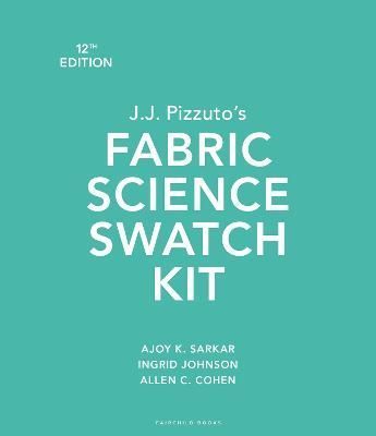 J.J. Pizzuto's Fabric Science Swatch Kit 9781501367953 (Paperback)
