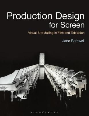 Production Design for Screen By Jane Barnwell 9781501373718