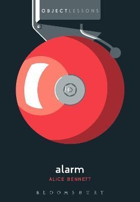 Alarm By Alice Bennett 9781501375576 (Paperback)