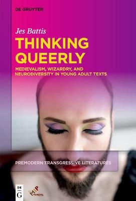Thinking Queerly By Battis, Jes 9781501521898 (Hardback)