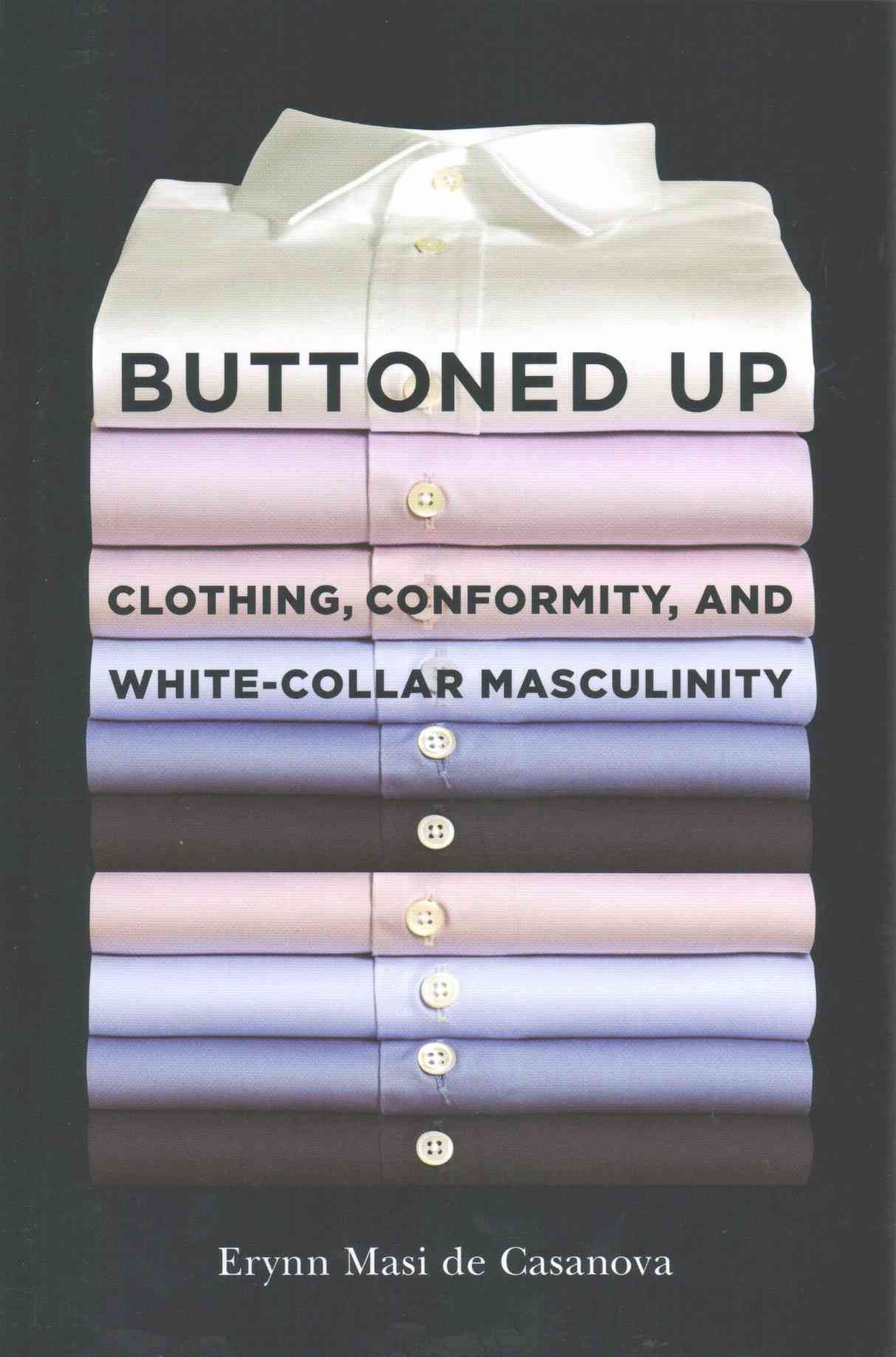 Buttoned Up By Erynn Masi de Casanova 9781501700491 (Paperback)