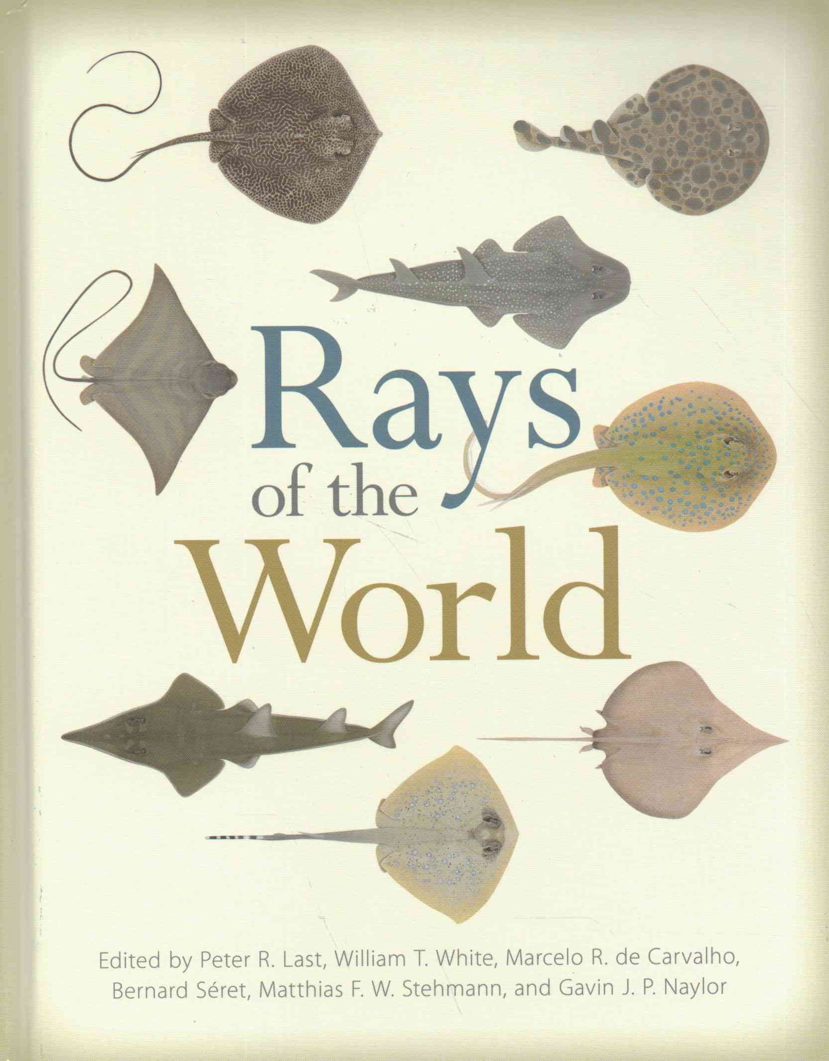 Rays of the World By P. R. Last (editor) 9781501705328 (Hardback)