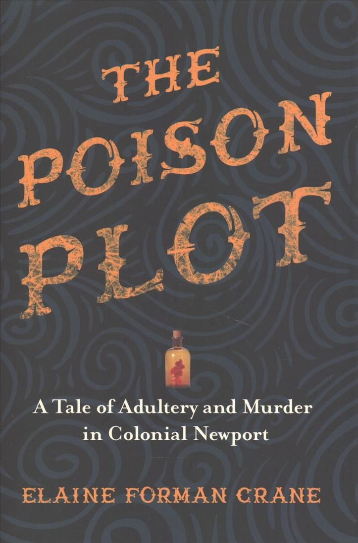 The Poison Plot By Elaine Forman Crane 9781501721311 (Hardback)