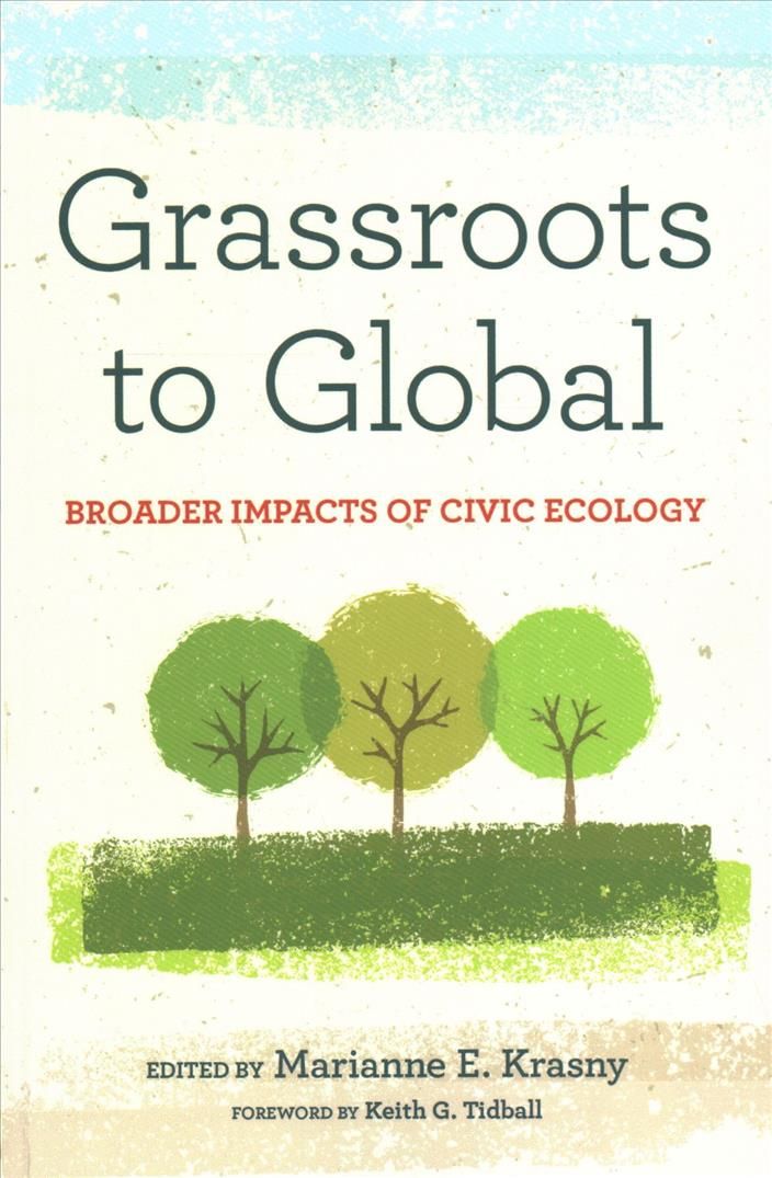 Grassroots to Global By Marianne E. Krasny (editor) 9781501721977