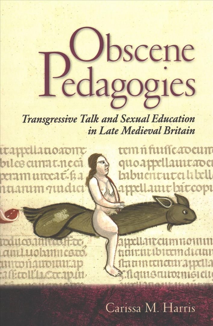 Obscene Pedagogies By Carissa M. Harris 9781501730405 (Hardback)
