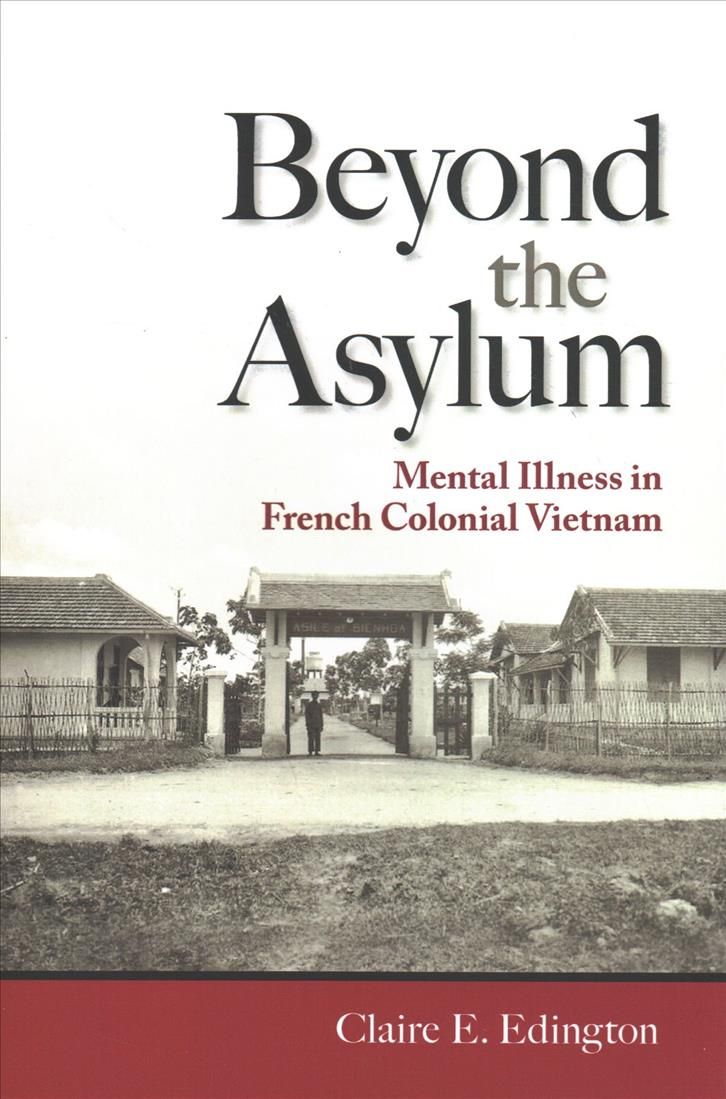 Beyond the Asylum By Claire Edington 9781501733932 (Hardback)