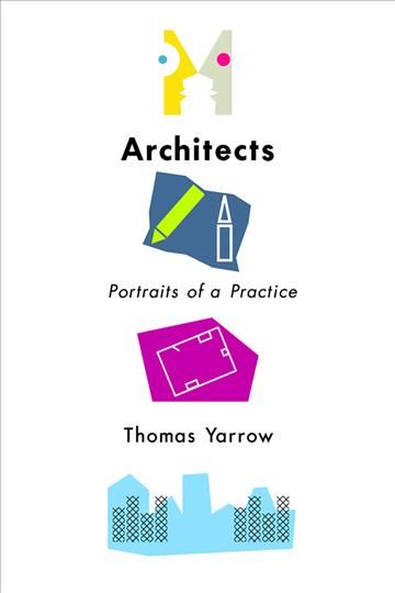 Architects By Thomas Yarrow 9781501738494 (Paperback)