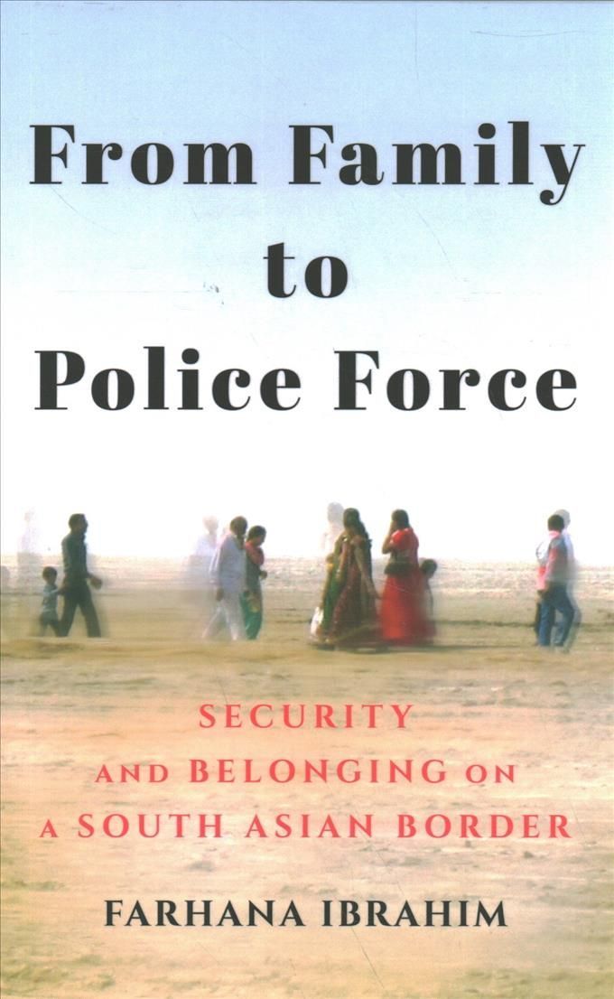 From Family to Police Force By Farhana Ibrahim 9781501759536