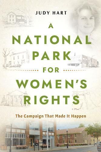 A National Park for Women's Rights By Judy Hart 9781501771651