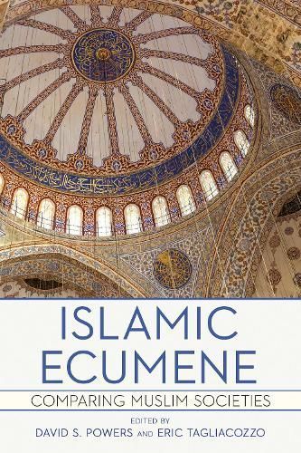Islamic Ecumene 9781501772382 (Hardback)