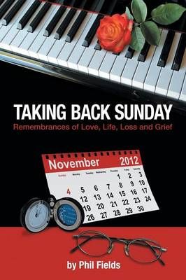 Taking Back Sunday By Phil Fields 9781503549227 (Paperback)