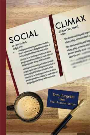 Social Climax By Troy Legette 9781503550742 (Hardback)