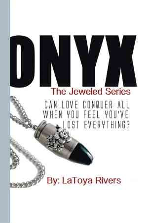 Onyx By Latoya Rivers 9781503553088 (Hardback)