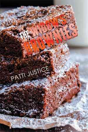 The Widow's Brownies By Justice, Patti 9781503570580 (Paperback)