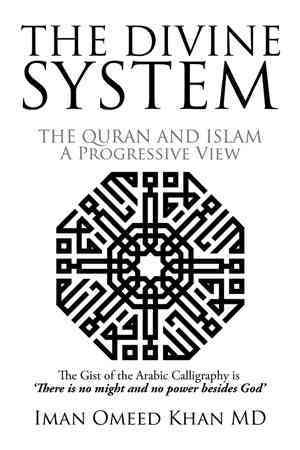 The Divine System By Iman Omeed, MD Khan 9781503573444 (Paperback)
