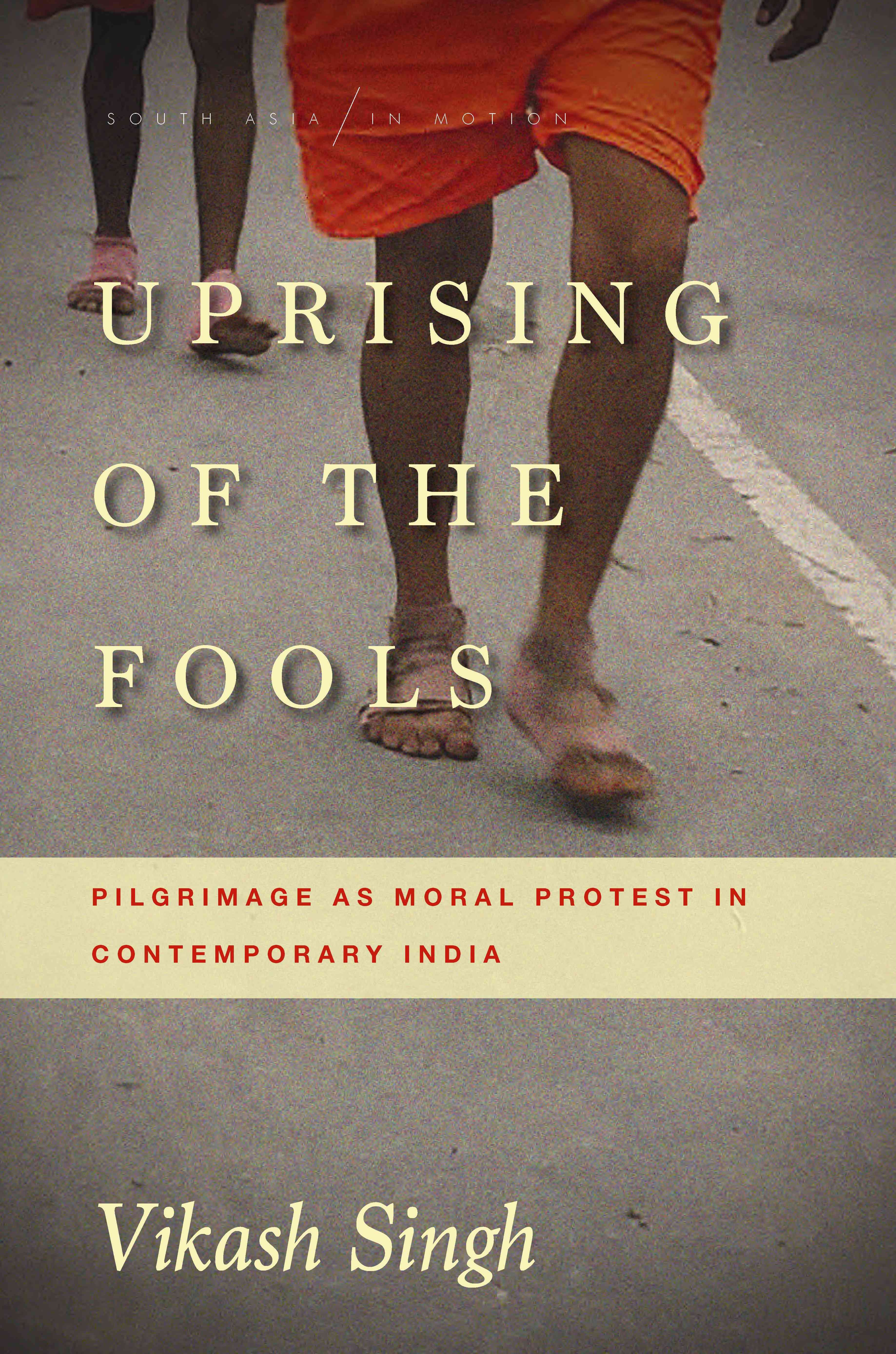 Uprising of the Fools By Vikash Singh 9781503600379 (Hardback)