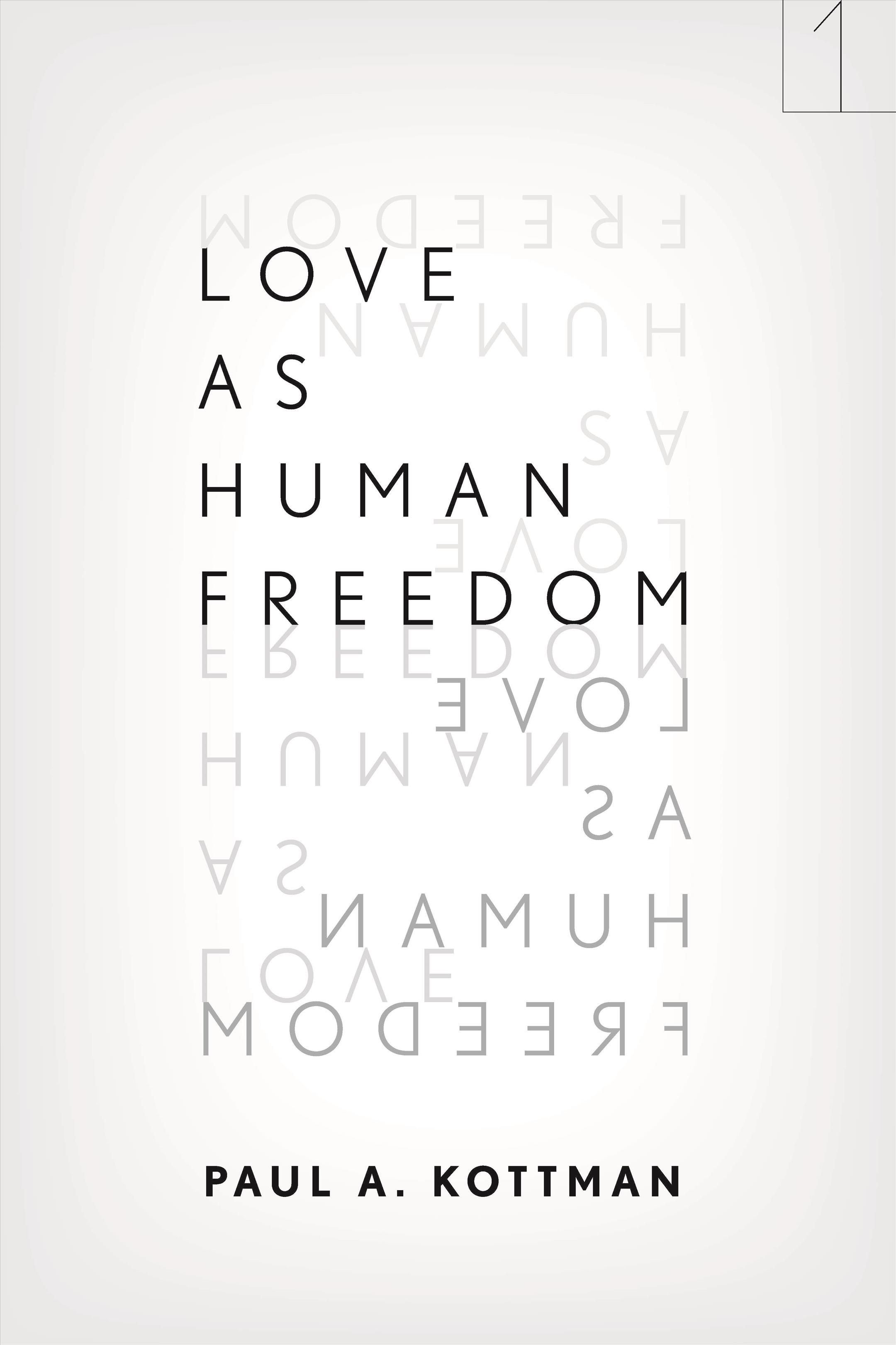Love as Human Freedom By Paul A. Kottman 9781503602274 (Paperback)