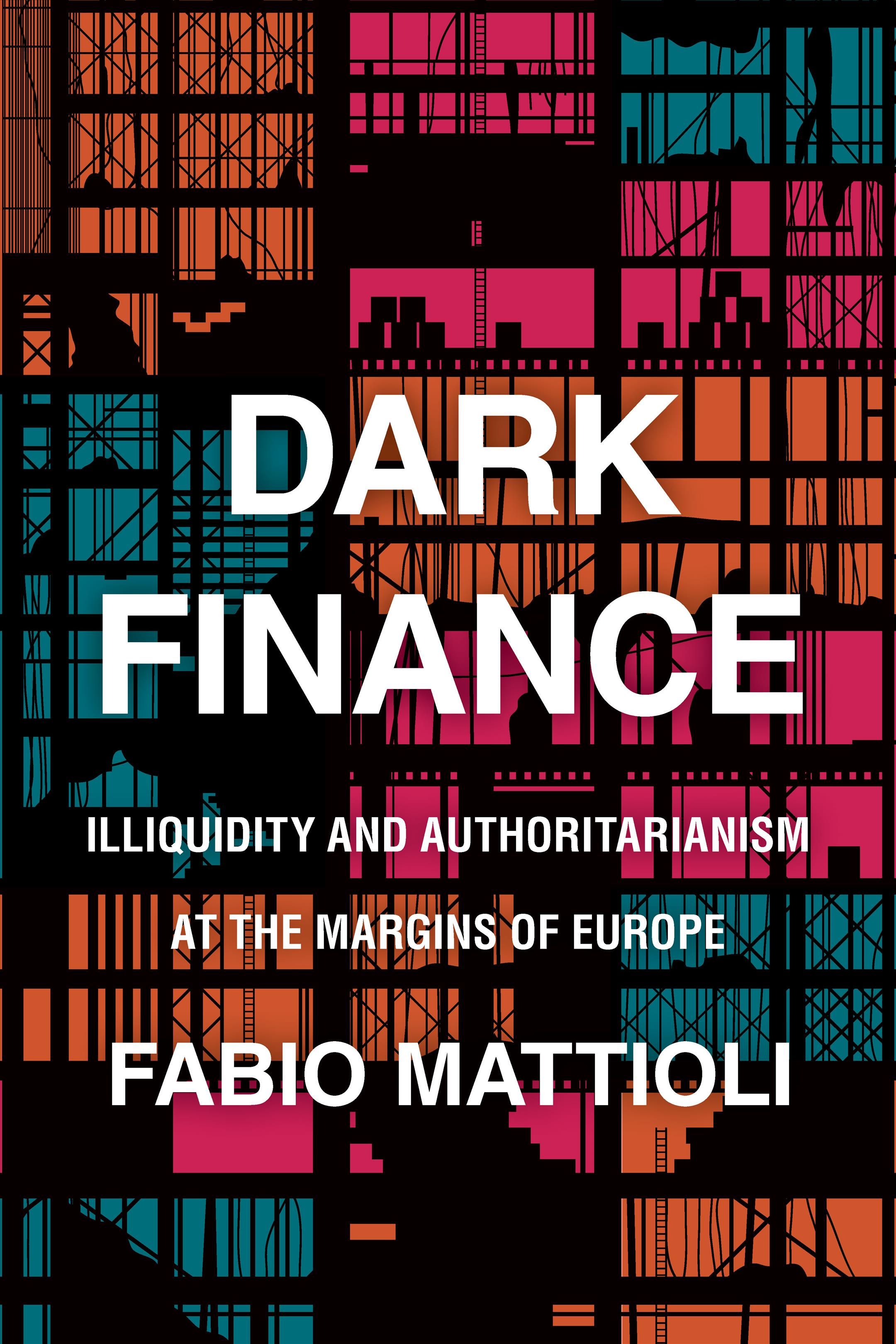 Dark Finance By Fabio Mattioli 9781503612938 (Paperback)