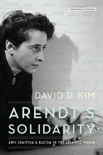Arendt's Solidarity By David D. Kim 9781503640375 (Hardback)