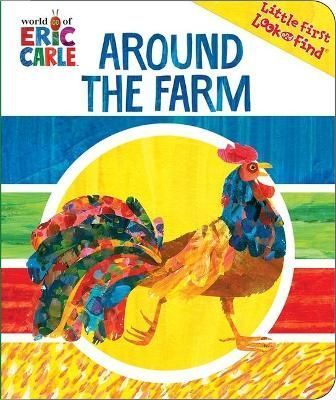 World of Eric Carle: Around the Farm By Pi Kids 9781503709348