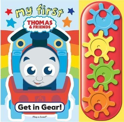 Thomas & Friends Get In Gear Go Go Gear Book By PI Kids 9781503736009