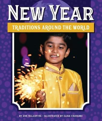 New Year Traditions Around the World 9781503850187 (Hardback)