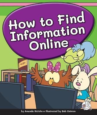 How to Find Information Online By Stjohn 9781503865365 (Hardback)