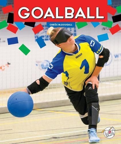 Goalball By Chros McDougall 9781503885110 (Hardback)