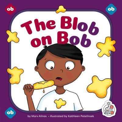 The Blob on Bob 9781503889361 (Hardback)