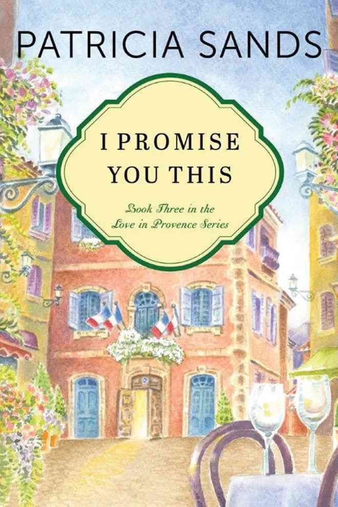 I Promise You This By Patricia Sands 9781503935723 (Paperback)