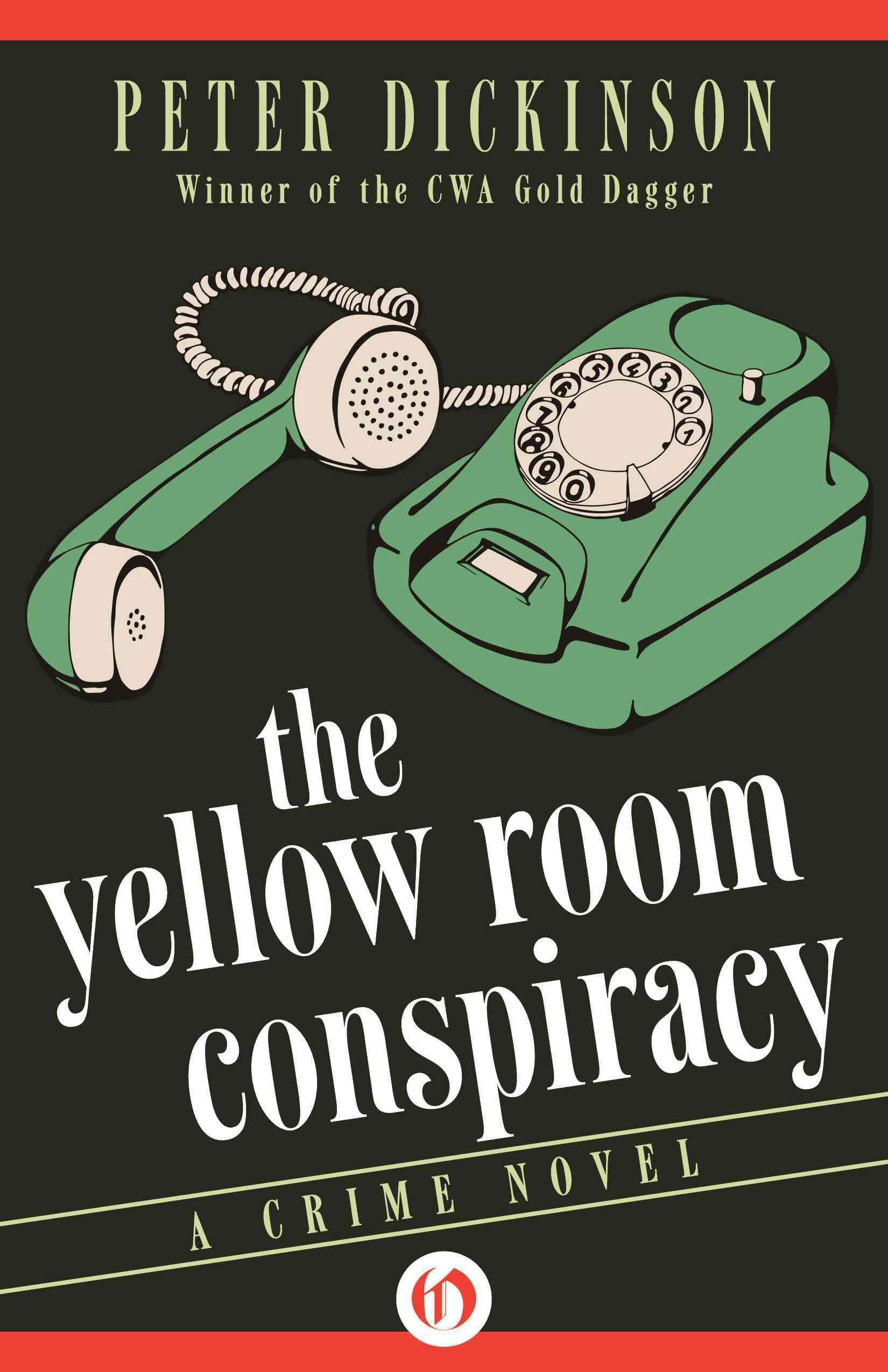 The Yellow Room Conspiracy By Peter Dickinson 9781504003476