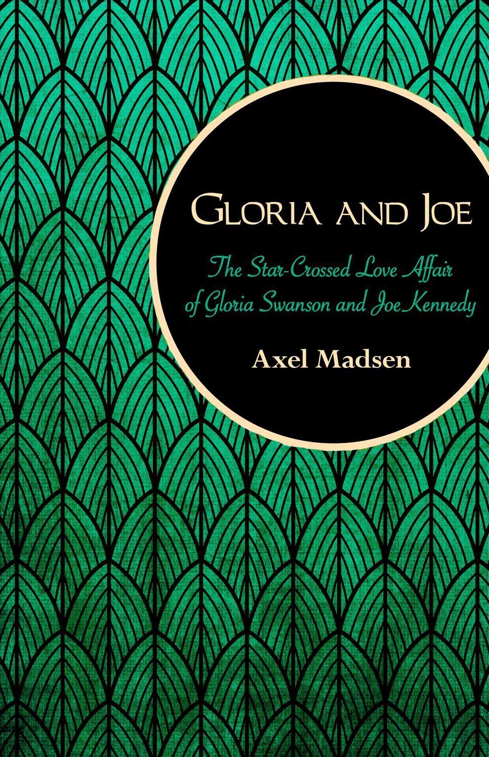 Gloria and Joe By Axel Madsen 9781504008754 (Paperback)