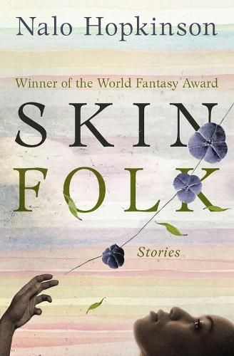 Skin Folk By Nalo Hopkinson 9781504052764 (Paperback)