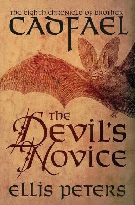 The Devil's Novice By Peters, Ellis 9781504067522 (Paperback)