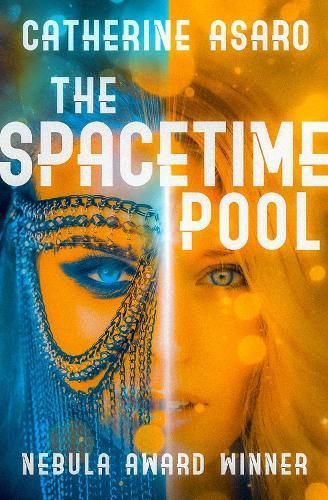 The Spacetime Pool By Catherine Asaro 9781504079600 (Paperback)