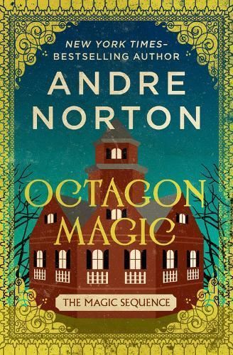 Octagon Magic By Andre Norton 9781504079709 (Paperback)