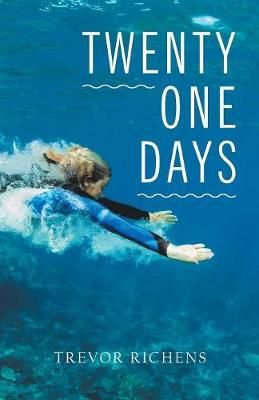 Twenty One Days By Richens 9781504317771 (Paperback)