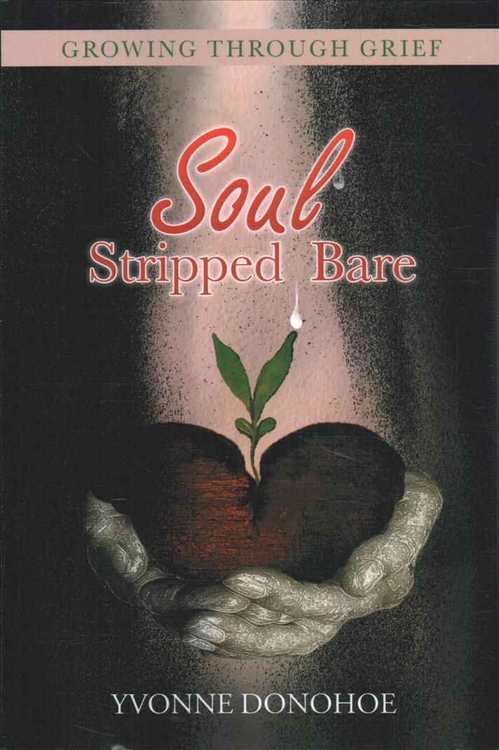 Soul Stripped Bare By Donohoe 9781504322201 (Paperback)