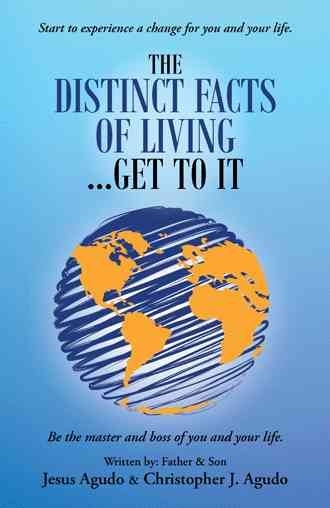 The Distinct Facts of Living ... Get To It By Jesus Agudo (Hardback)