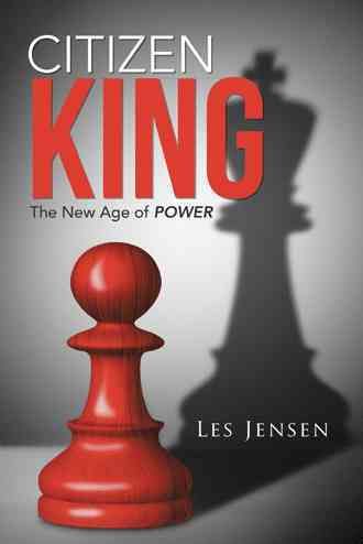 Citizen King By Les Jensen 9781504335058 (Hardback)