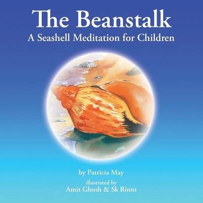 The Beanstalk By Patricia May 9781504341509 (Paperback)