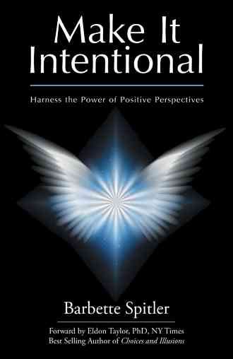 Make It Intentional By Barbette Spitler 9781504346016 (Hardback)
