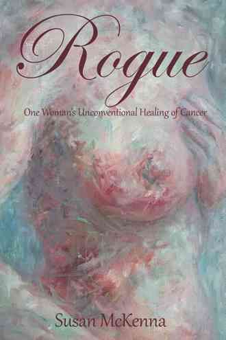Rogue By Susan McKenna 9781504358101 (Paperback)