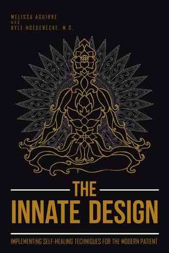 The Innate Design By Melissa Aguirre 9781504360029 (Paperback)