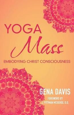 Yogamass By Gena Davis 9781504377751 (Paperback)