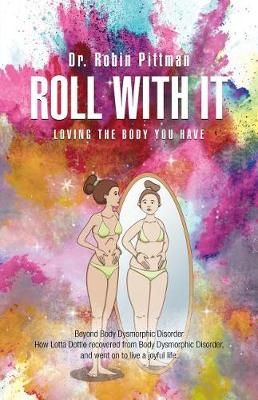 Roll with It By Robin Pittman 9781504379014 (Paperback)
