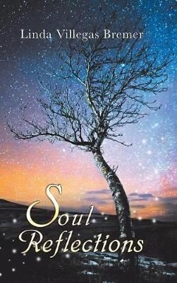 Soul Reflections By Bremer 9781504395601 (Hardback)