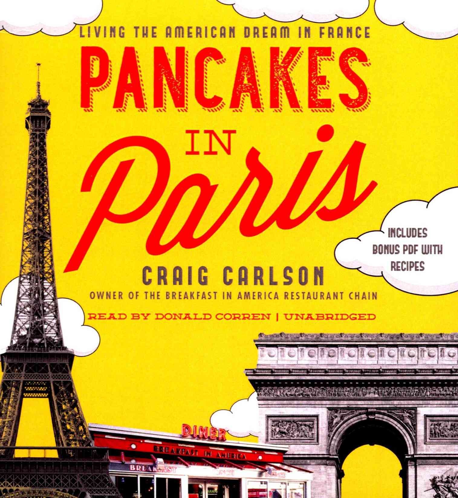 Pancakes in Paris By Craig Carlson (author), Donald Corren (read by)